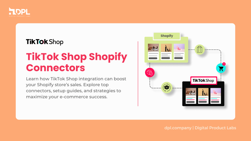 TikTok Shop Shopify Connectors